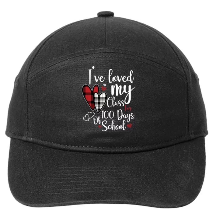 I've Loved My Class For 100 Days School Cute Valentine 7-Panel Snapback Hat