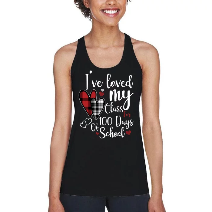 I've Loved My Class For 100 Days School Cute Valentine Women's Racerback Tank