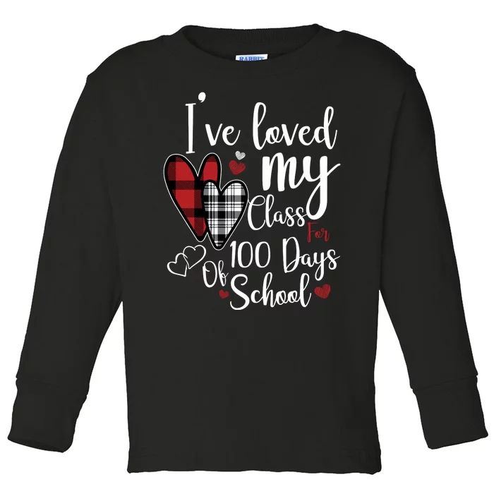 I've Loved My Class For 100 Days School Cute Valentine Toddler Long Sleeve Shirt