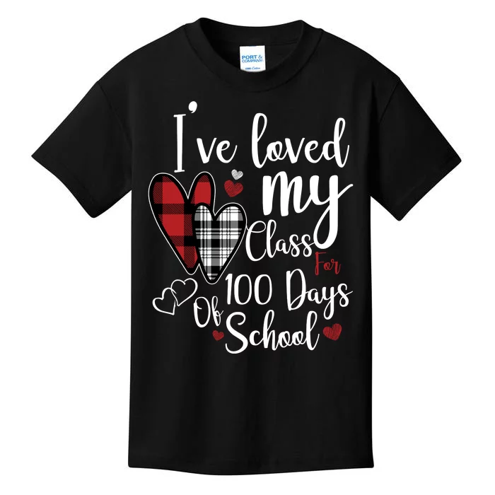 I've Loved My Class For 100 Days School Cute Valentine Kids T-Shirt