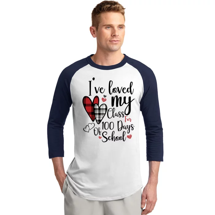 I've Loved My Class For 100 Days School Cute Valentine Baseball Sleeve Shirt