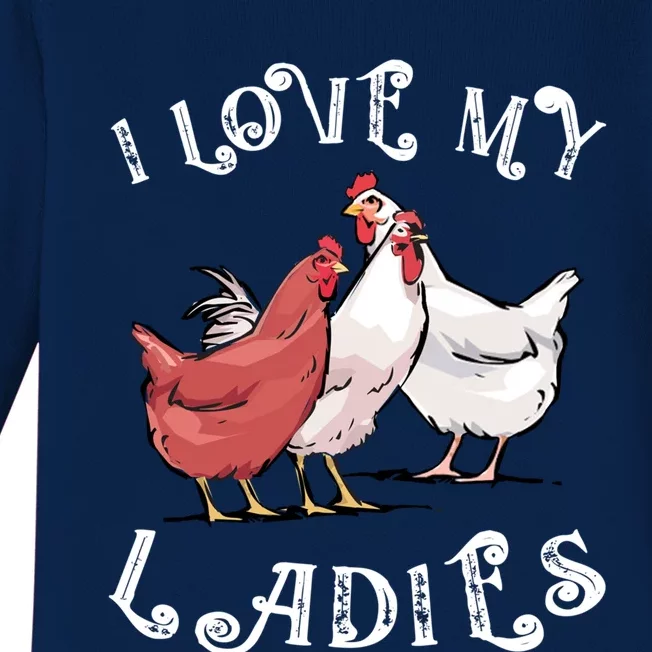 I Love My Ladies Chicken Farmer Crazy Lady Christmas Gift Baby Long Sleeve Bodysuit