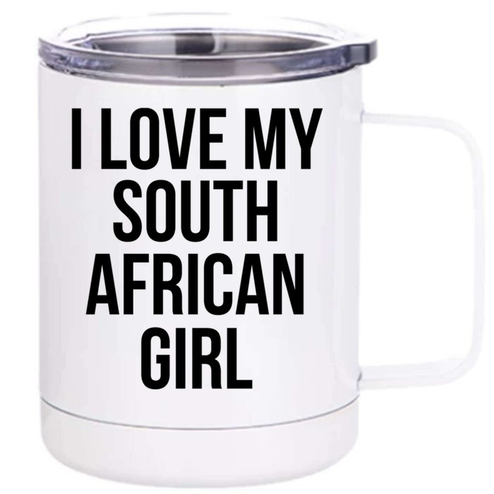 I Love My South African Gift Front & Back 12oz Stainless Steel Tumbler Cup