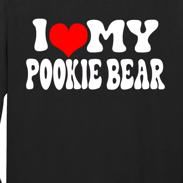 I Love My Pookie Bear ValentineS Day Long Sleeve Shirt