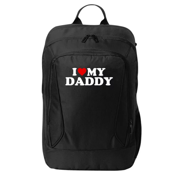 I Love My Daddy Cute Gift Red Heart Meaningful Gift City Backpack