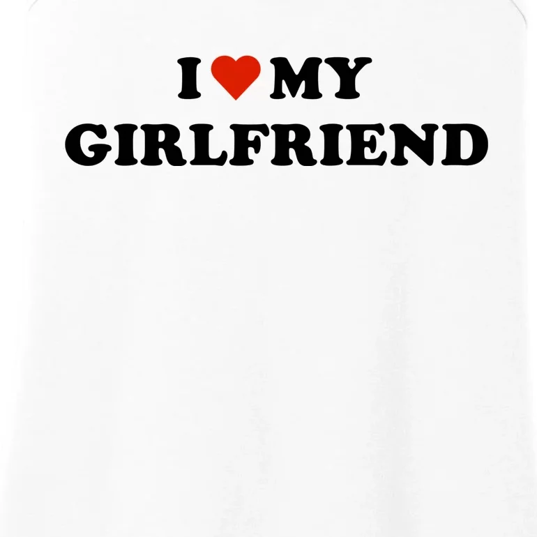 I Love My Gf Ladies Essential Tank