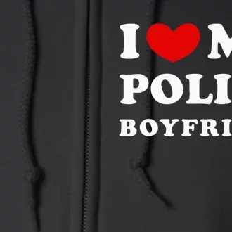 I Love My Polish Boyfriend Full Zip Hoodie