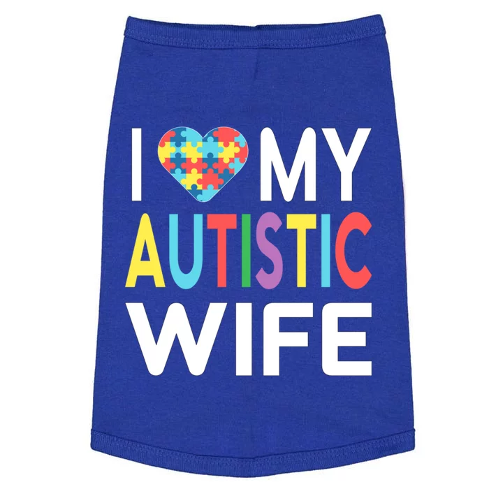 I Love My Autistic Wife I Heart My Wife With Autism Cute Gift Doggie Tank