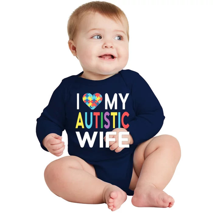 I Love My Autistic Wife I Heart My Wife With Autism Cute Gift Baby Long Sleeve Bodysuit