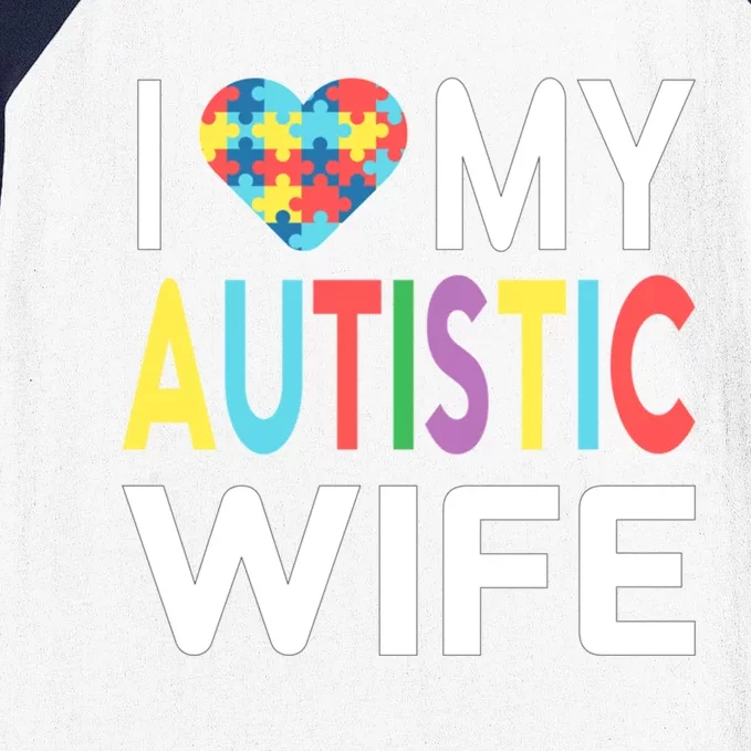 I Love My Autistic Wife I Heart My Wife With Autism Cute Gift Baseball Sleeve Shirt