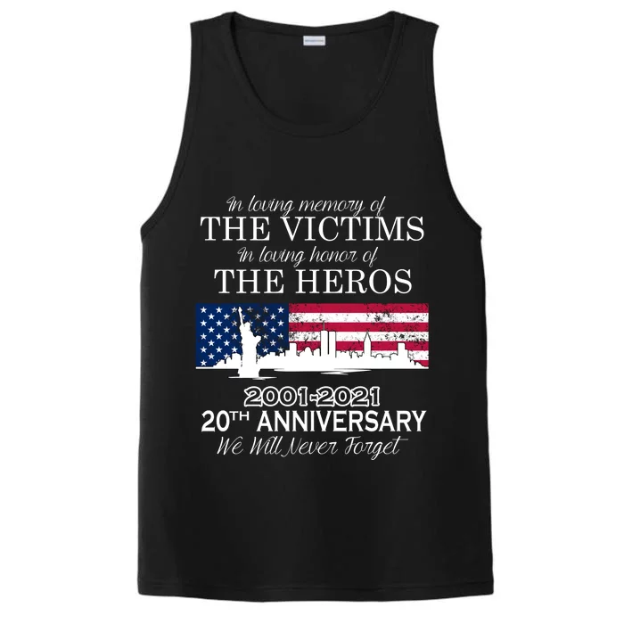 In Loving Memory Of The Victims Heroes 9/11 20th Anniversary Performance Tank