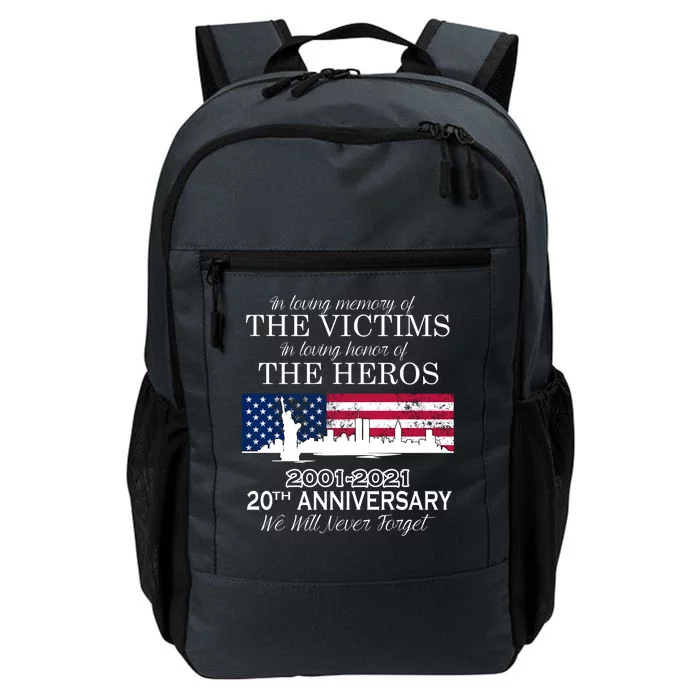 In Loving Memory Of The Victims Heroes 9/11 20th Anniversary Daily Commute Backpack