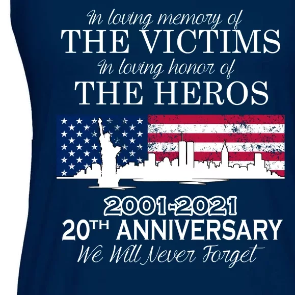 In Loving Memory Of The Victims Heroes 9/11 20th Anniversary Ladies Essential Flowy Tank