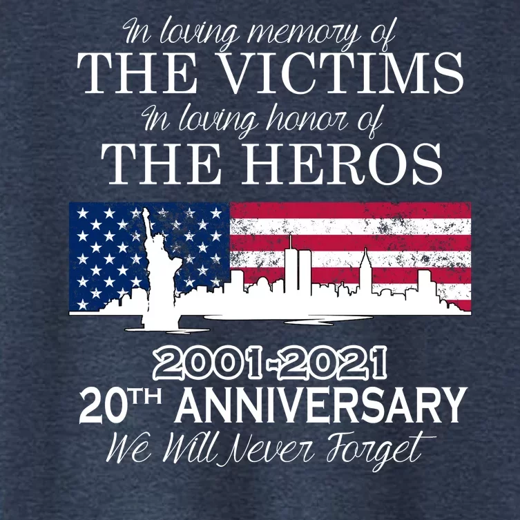 In Loving Memory Of The Victims Heroes 9/11 20th Anniversary Women's Crop Top Tee