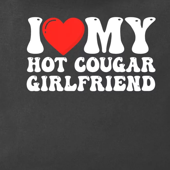 I Love My Hot Cougar Girlfriend I Heart My Hot Cougar Gf Zip Tote Bag