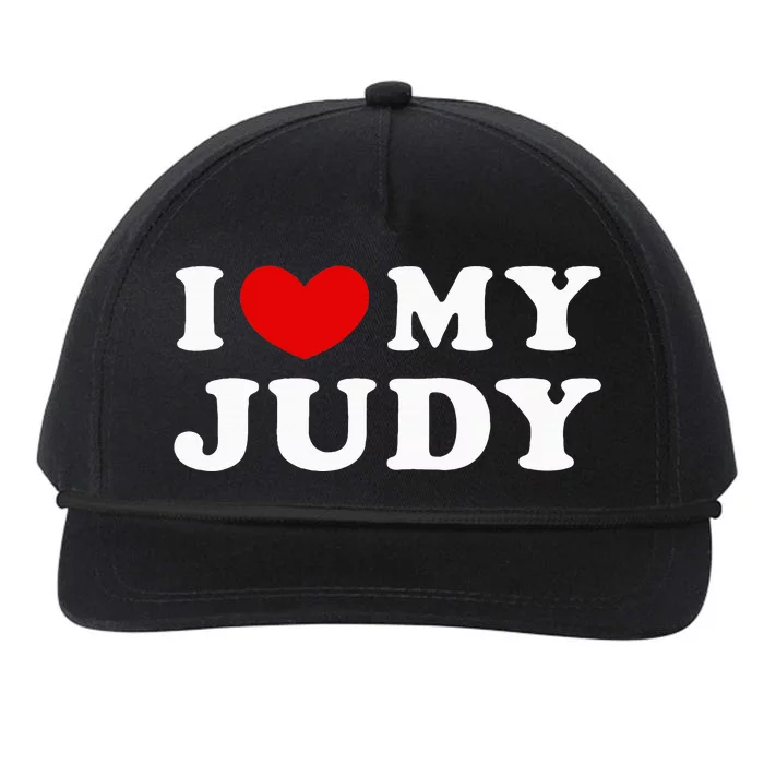 I Love My Judy I Heart My Judy funny sayings Snapback Five-Panel Rope Hat