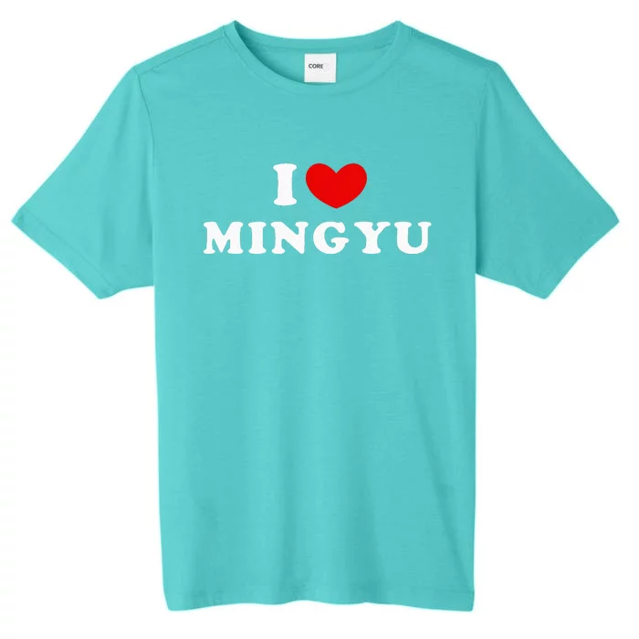 I Love Mingyu I Heart Mingyu ChromaSoft Performance T-Shirt