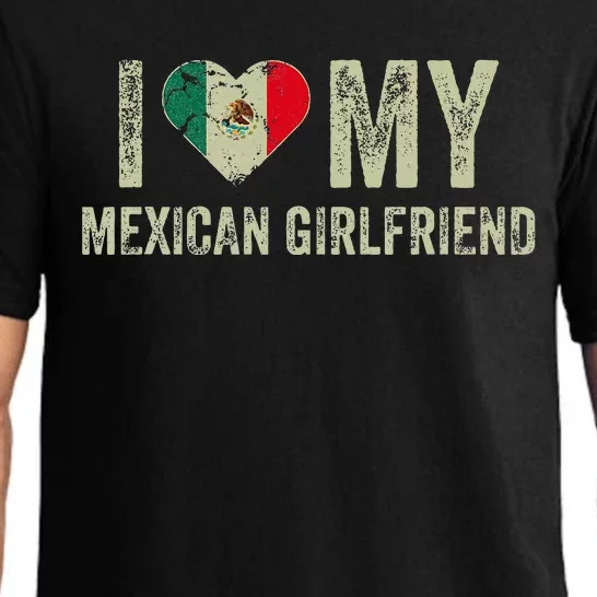 I Love My Mexican Girlfriend Mexico Flag Funny Boyfriend Pajama Set