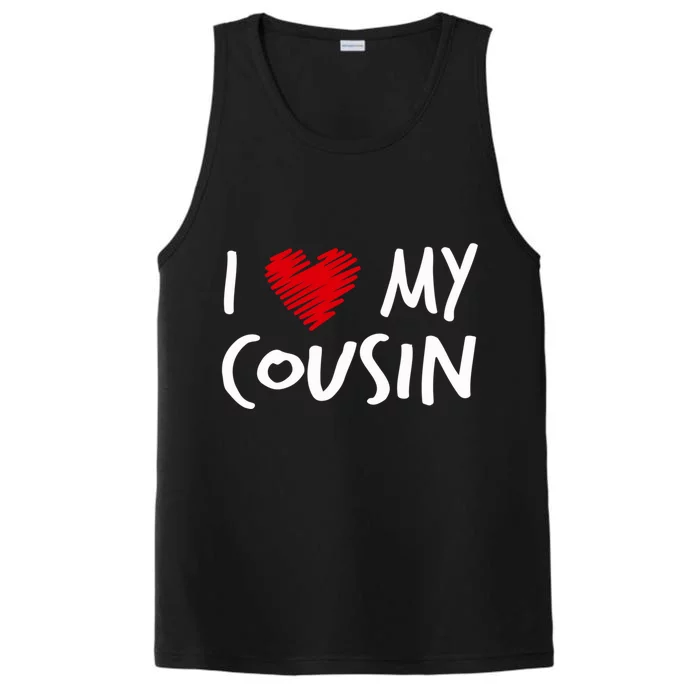 I Love My Cousin Valentines Outfit Matching Family Gift Performance Tank