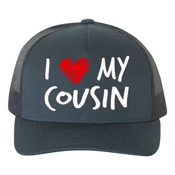 I Love My Cousin Valentines Outfit Matching Family Gift Yupoong Adult 5-Panel Trucker Hat