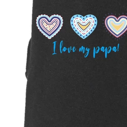 I Love My Papa Modern Boho Style Doggie 3-End Fleece Hoodie