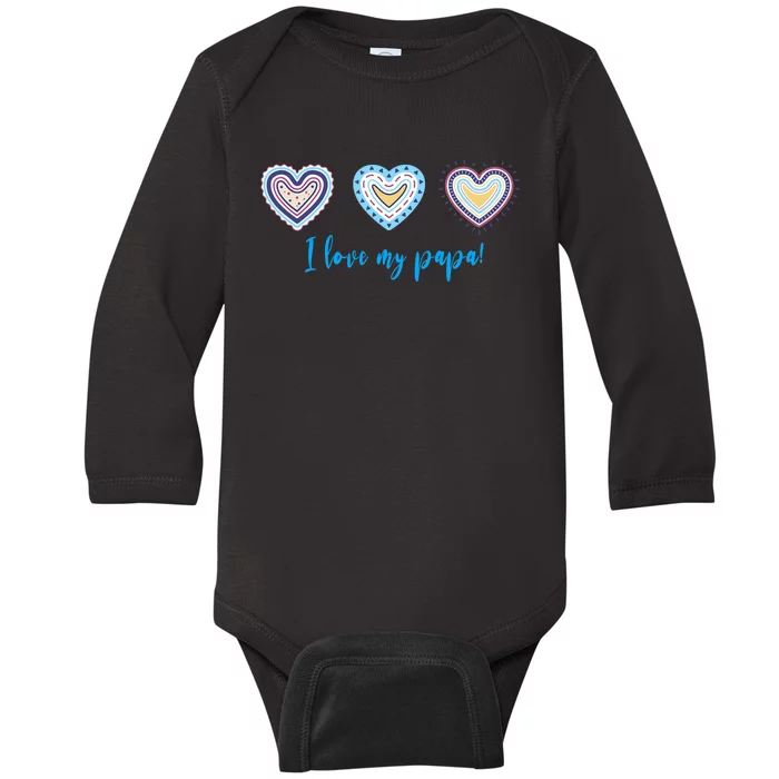 I Love My Papa Modern Boho Style Baby Long Sleeve Bodysuit