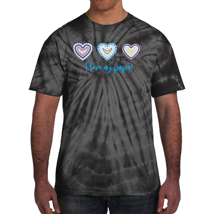 I Love My Papa Modern Boho Style Tie-Dye T-Shirt