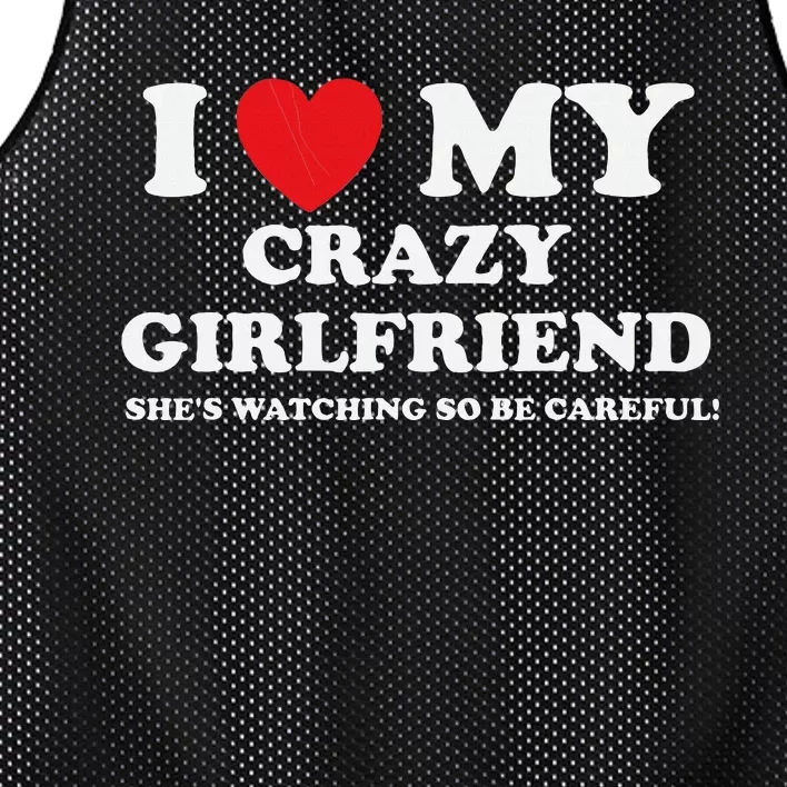 I Love My Crazy Girlfriend Funny Sarcastic Mesh Reversible Basketball Jersey Tank