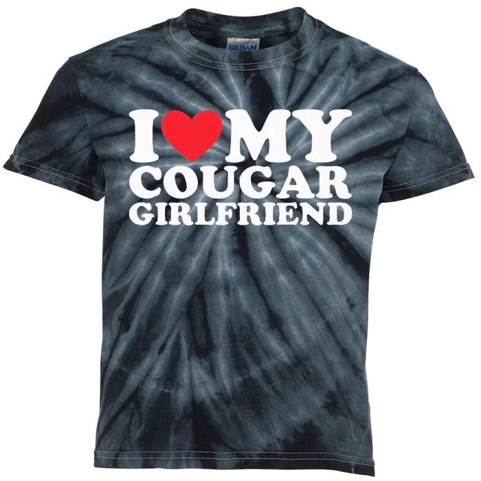 I Love My Hot Cougar Girlfriend I Heart My Hot Cougar Gf Kids Tie-Dye T-Shirt