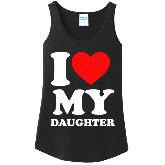 I Love My Daughter Ladies Essential Tank