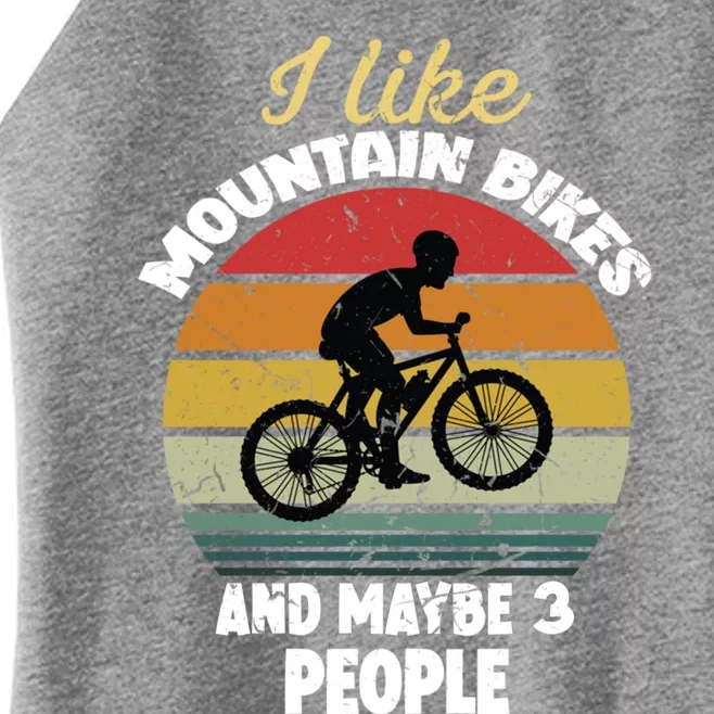 I Like Mountain Bikes And Maybe 3 People And Gift Women’s Perfect Tri Rocker Tank