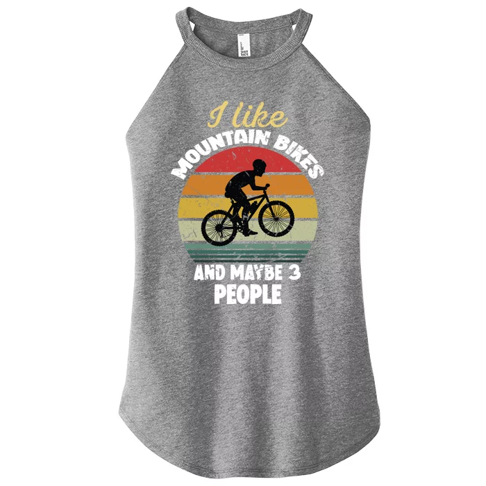 I Like Mountain Bikes And Maybe 3 People And Gift Women’s Perfect Tri Rocker Tank