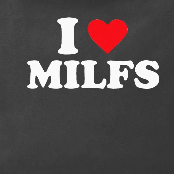 I Love MILFs Zip Tote Bag