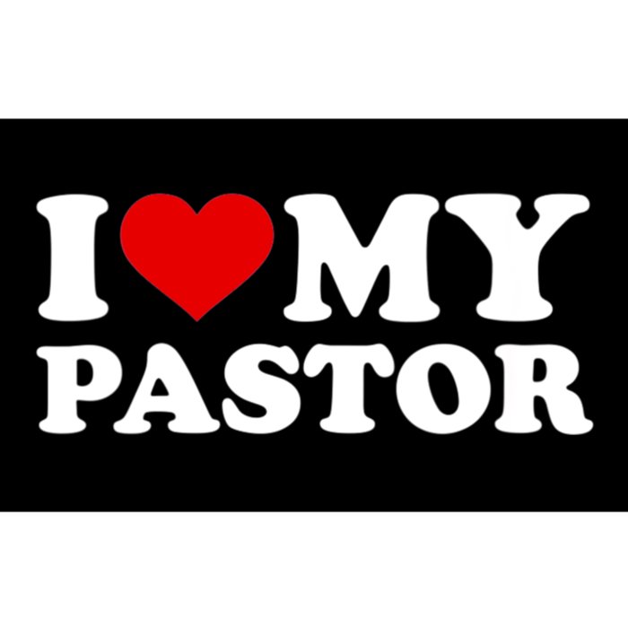 I Love My Pastor Bumper Sticker