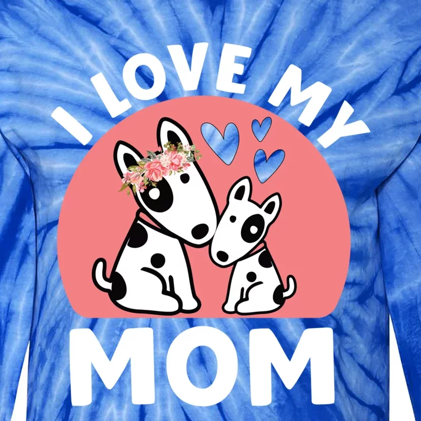 I Love My Mom Mommy Dog 'S Great Gift Tie-Dye Long Sleeve Shirt