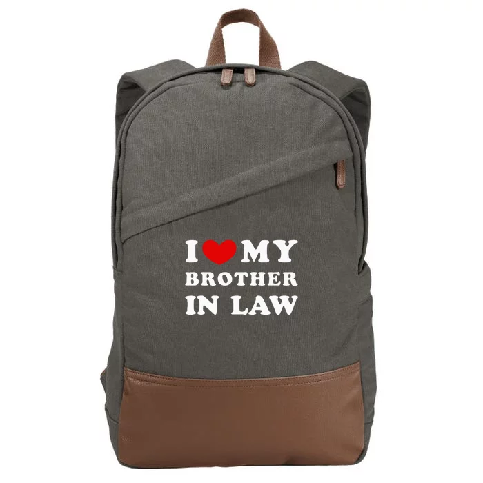 I Love My Brother In Law Cotton Canvas Backpack