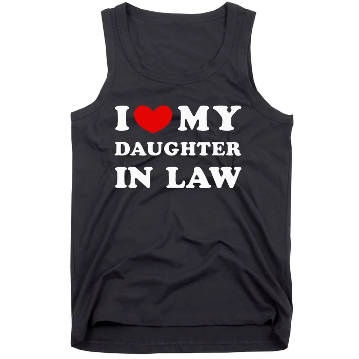 I Love My Daughter In Law Tank Top