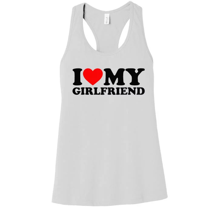 I Love My Girlfriend I Heart My Girlfriend Matching White Women's Racerback Tank