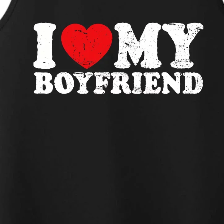 I Love My Boyfriend I Heart My Boyfriend Bf Performance Tank