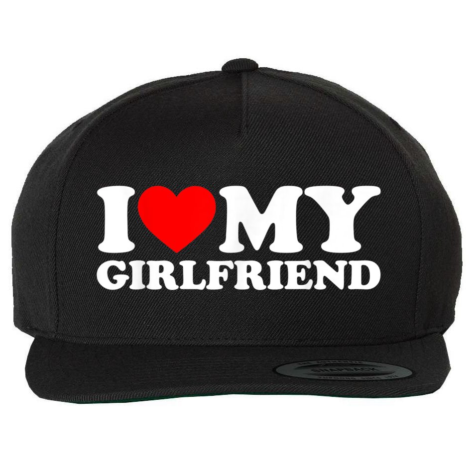 I Love My Girlfriend I Heart My Girlfriend GF Wool Snapback Cap