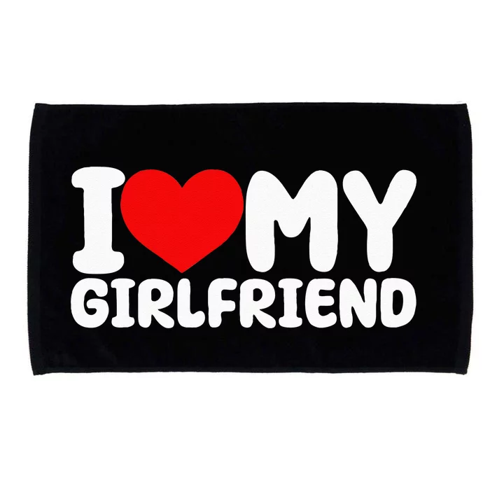 I Love My Girlfriend I Heart My Girlfriend Microfiber Hand Towel