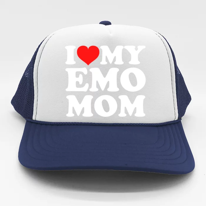 I Love My Emo Mom Cool Gift Trucker Hat