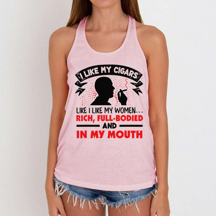 I Like My Cigars Like I Like My Women Funny Women's Knotted Racerback Tank