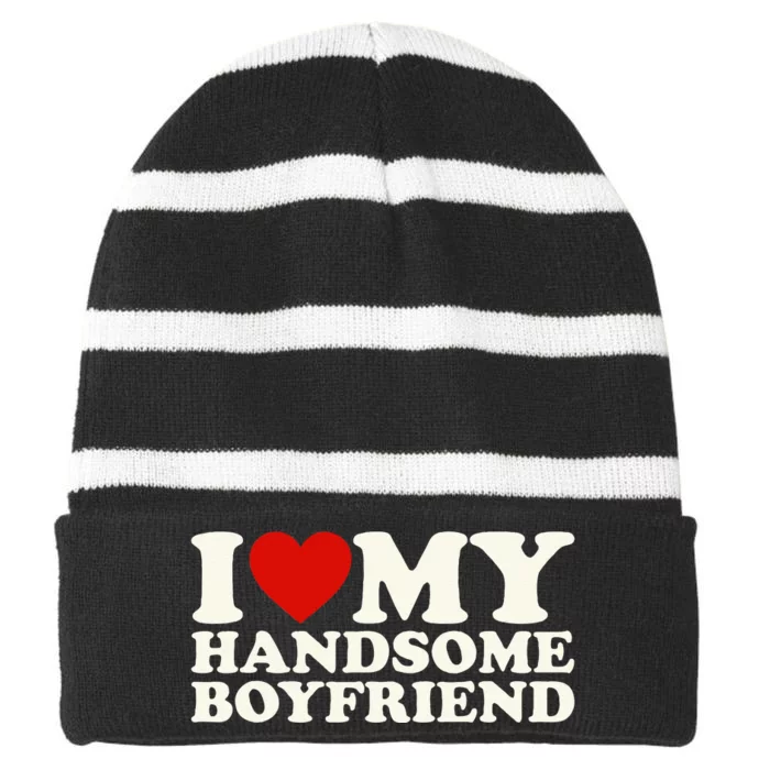 I Love My Handsome Boyfriend I Heart My Handsome Boyfriend Striped Beanie with Solid Band