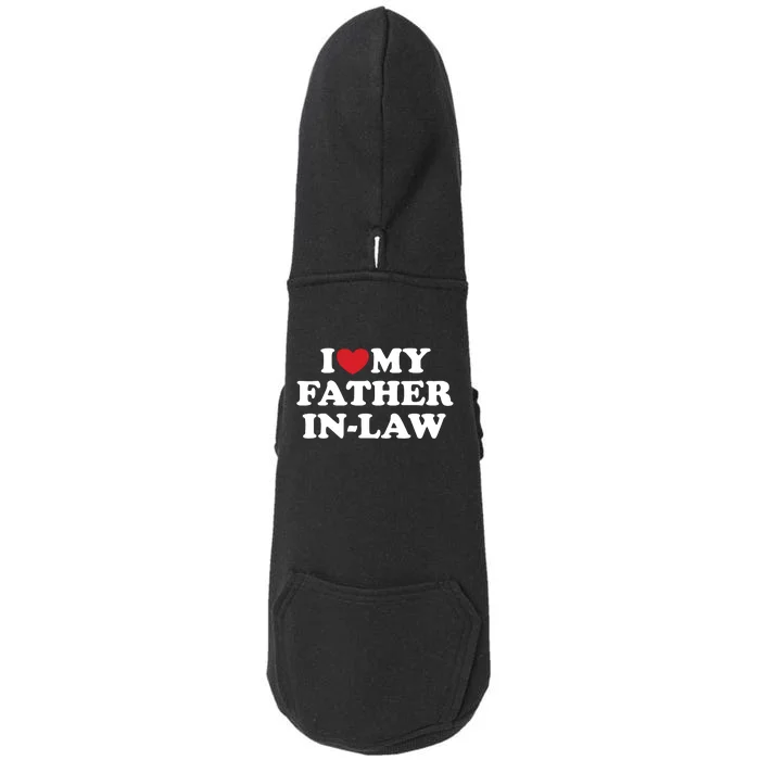 I Love My Father In Law Doggie 3-End Fleece Hoodie