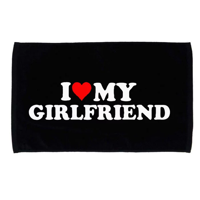 I Love My Hot Girlfriend Microfiber Hand Towel