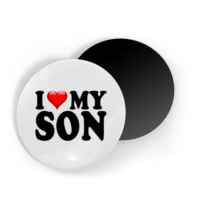 I Love My Son Magnet