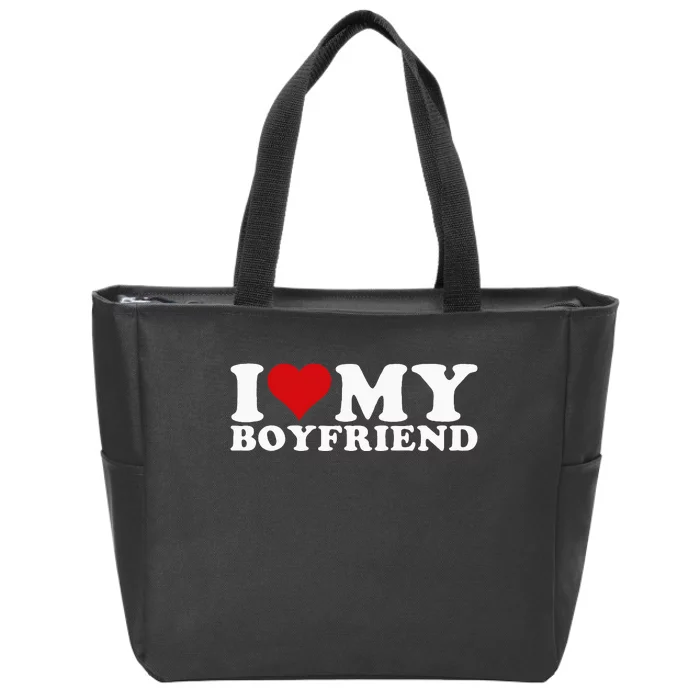 I Love My Boyfriend Bf I Heart My Boyfriend BF Zip Tote Bag