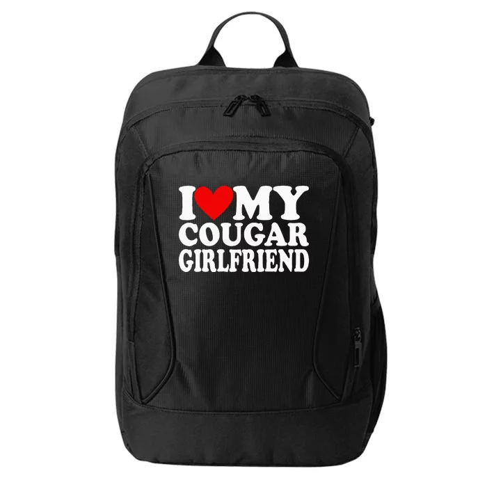 I Love My Cougar Girlfriend City Backpack