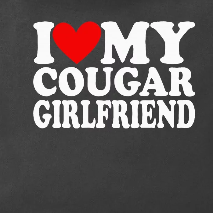 I Love My Cougar Girlfriend Zip Tote Bag